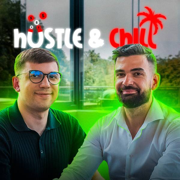 Hustle & Chill